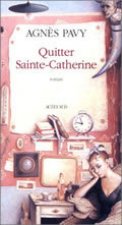 Quitter Sainte Catherine