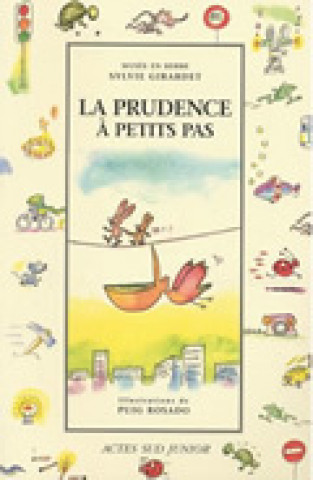 La Prudence à petits pas