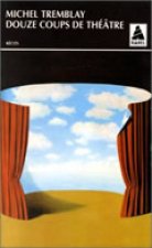 Douze coups de théâtre