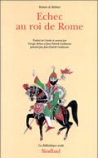 Roman de Baibars 9 - Echec au roi de Rome