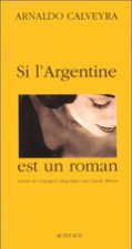 Si l'argentine est un roman