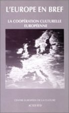 Cooperation Culturelle Europeenne