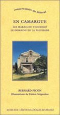 Camargue: Le Vigueirat, La Palissade
