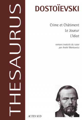 Le Joueur, Crime et Chatiment, L'idiot (fermeture et bascule sur le 9782330018344)