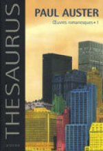 Thésaurus Paul Auster - Oeuvres romanesques.1