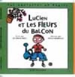 Lucien et les fleurs du balcon
