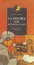 La Double vie de Chloris Locuste