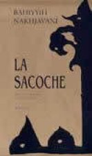 Sacoche (la)