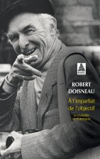 A l'imparfait de l'objectif