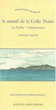 Le Massif de la Colle Noire