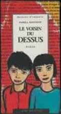 Le voisin du dessus