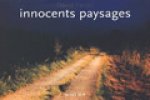 Paysages innocents