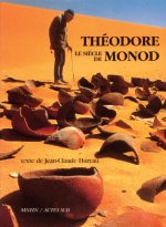 Siecle De Theodore Monod (le)