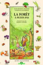 La forêt à petits pas