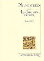 Irruptes Du Reel (les)