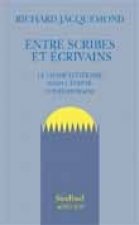 Entre scribes et ecrivains