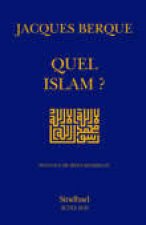 Quel Islam ?