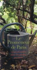 Promeneur Des Jardins De Paris (le)