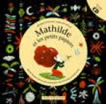 Mathilde et les petits papiers