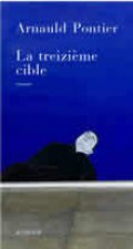 Treizieme cible (la)