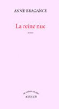 Reine nue (la)