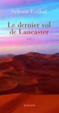 Dernier vol de lancaster (le)