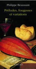 Preludes, Fougasses Et Variations