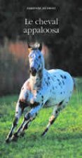 Cheval Appaloosa (le)