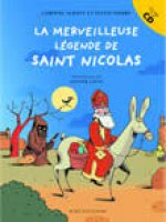 La Merveilleuse légende de Saint-Nicolas