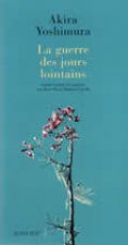La Guerre des jours lointains