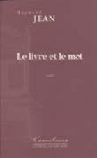 Livre et le mot (le)