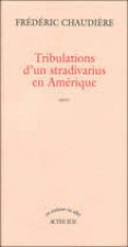 Tribulations d'un stradivarius/amerique
