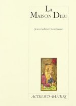 Maison Dieu (la)