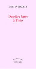 Dernière lettre à Théo