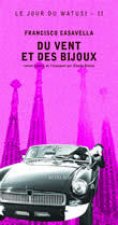 Du vent et des bijoux