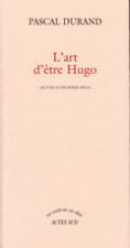 L'Art d'être Hugo