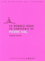 10 rendez-vous en compagnie pierre vial
