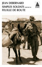 Simples soldats précédé de Feuille de route