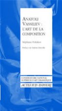 Anatoli vassiliev:art de la composition