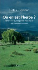 Ou en est l'herbe ?