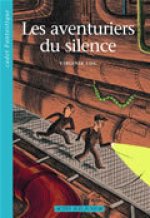 Les Aventuriers du silence (nouvelle édition)