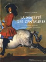 Majeste des centaures (la)