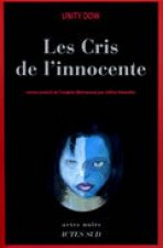 Cris de l'innocente (les)
