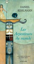 Les Arpenteurs du monde