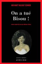 On a tue bisou!