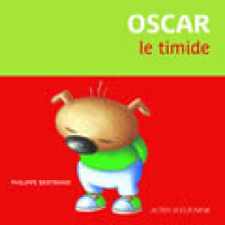 Oscar, le timide