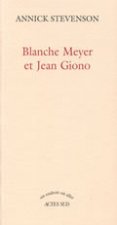 Blanche meyer et jean giono