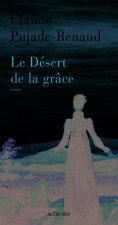 Le Désert de la grâce