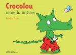 Crocolou aime la nature