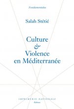 Culture et violence en mediterranee